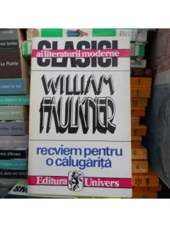 Recviem pentru o calugarita , William Faulkner