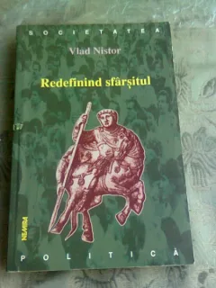 REDEFININD SFIRSITUL-VLAD NISTOR