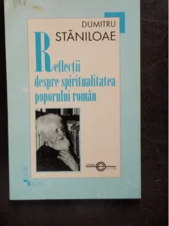 REFLECTII DESPRE SPIRITUALITATEA POPORULUI ROMAN