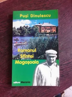 REGATUL SFINTEI MOGOSOAIA - PUSI DINULESCU