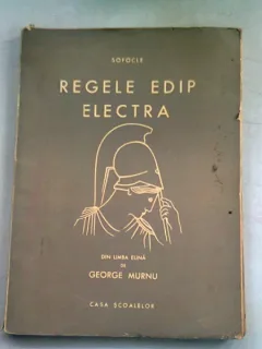 REGELE EDIP. ELECTRA - SOFOCLE