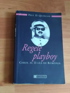 REGELE PLAYBOY CAROL AL II-LEA DE ROMANIA-PAUL D.QUINLAN