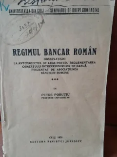 Regimul bancar roman - Petre Porutiu