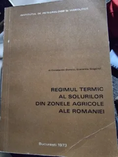 Regimul termic al solurilor din zonele agricole a Romaniei - Constantin Donciu