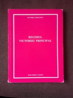 REGIMUL VICTORIEI PRINCIPAL - VICTORIA PRINCIPAL