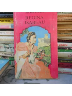 Regina Isabeau , Michel Zevaco
