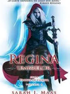 Regina umbrelor - Sarah j. Maas