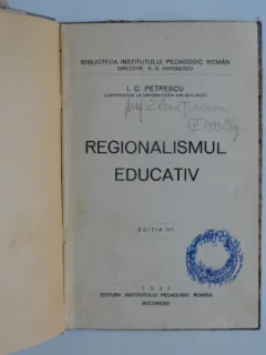 Regionalismul educativ - I.C. Petrescu