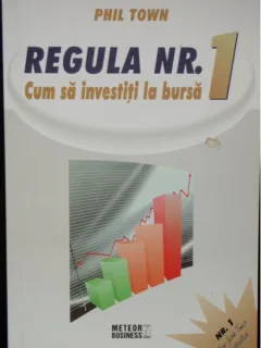 REGULA NR.1 CUM SA INVESTITI LA BANCA - PHIL TOWN