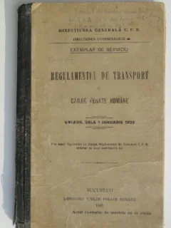 Regulamentul de transport al cailor ferate romane  (valabil de la 1 ianuarie 1929)