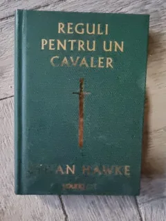 Reguli pentru un cavaler - Rthan Hawke