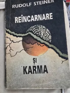 REINCARNARE SI KARMA - RUDOLF STEINER