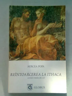 REINTOARCEREA LA ITHACA - MIRCEA POPA