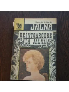REINTOARCEREA LAJALNA - MAZO DE LA ROCHE