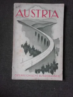 REISEBILDER AUS ÖSTERREICH, BEAUTIFUL AUSTRIA, L'AUTRICHE PITTORESQUE, CARTE DE CALATORIE