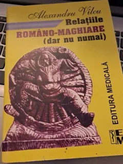 Relațiile româno-maghiare de Alexandru Vîlcu