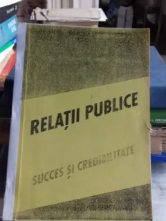 RELATII PUBLICE. SUCCES SI CREDIBILITATE - VALENTIN STANCU