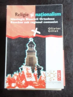 RELIGIE SI NATIONALISM - OLIVER GILLET