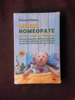 REMEDII HOMEOPATE PENTRU COPII SI BEBELUSI - DANA ULLMAN
