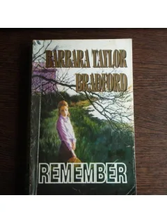 REMEMBER - BARBARA TAYLOR BRADFORD