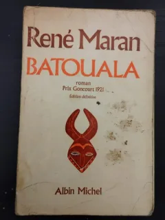 Rene Maran - Batouala