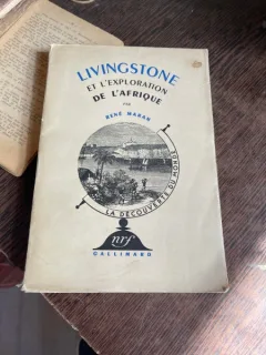 Rene Maran Livingstone et l exploration de l Afrique (1938)