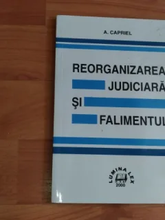 REORGANIZAREA JUDICIARAA SI FALIMENTUL-A. CAPRIEL