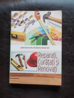 REPARATI, CURATATI SI RENOVATI