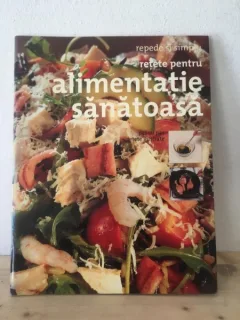 Repede si Simplu - Retete pentru Alimentatie Sanatoasa