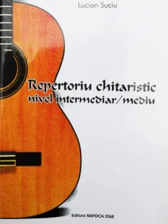REPERTORIU CHITARISTIC, LUCIAN SUCIU