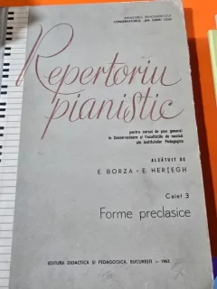 Repertoriu pianistic. Caiet 3 Forme preclasice - E. Borza, E. Hartegh