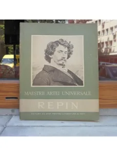 REPIN , MAESTRII ARTEI UNIVERSALE, PAUL CONSTANTIN