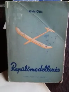 REPŰLŐMODELLEZÉS - HINTS OTTO  (AEROMODELISM)