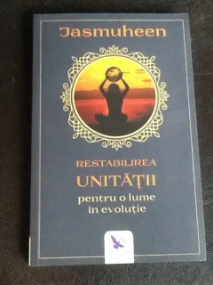 Restabilirea unitatii - Jasmuheen