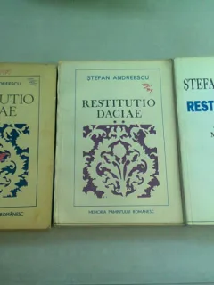 RESTITUTIO DACIAE - STEFAN ANDREESCU  3 VOLUME