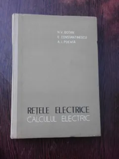 Retele electrice, calcul electric - N.V. Botan