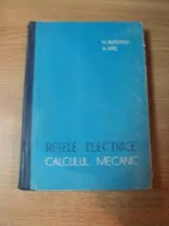 RETELE ELECTRICE, CALCUL MECANIC - M. BERCOVICI