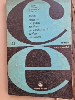 Retele electrice de joasa tensiune cu conductoare izolate torsadate - V. Hagiu