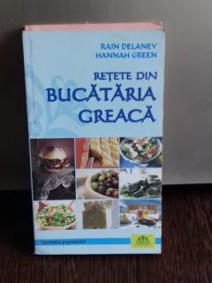 RETETE DIN BUCATARIA GREACA - RAIAN DELANEY