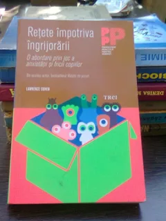 Retete impotriva ingrijorarii - Lawrence Cohen
