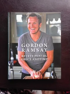RETETE PENTRU ORICE ANOTIMP - GORDON RAMSAY