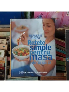 Retete simple pentru masa de zi cu zi , Jan Cutler , 2008