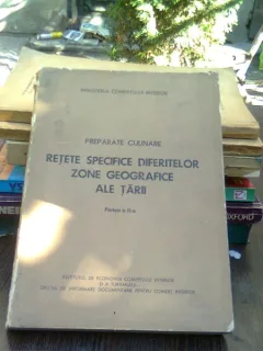 Retete specifice diferitelor zone geografice ale tarii -  Partea a doua