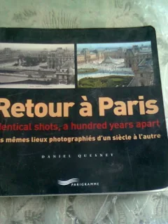 RETOUR A PARIS - DANIEL QUESNEY   (CARTE FOTOGRAFIE, TEXT IN LIMBA FRANCEZA)