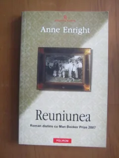 REUNIUNEA - ANNE ENRIGHT