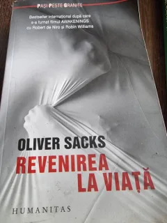 Revenirea la Viata - Oliver Sacks