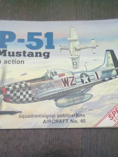 REVISTA AIRCRAFT NR.45. P-51 MUSTANG IN ACTION