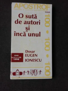 REVISTA APOSTROF NR.9/1998, O SUTA DE AUTORI SI INCA UNUL, DOSAR EPISTOLAR AL REVISTEI INSOTIT DE UN DOSAR EUGEN IONESCU