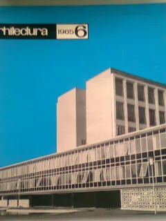 REVISTA ARHITECTURA NR.6/1965
