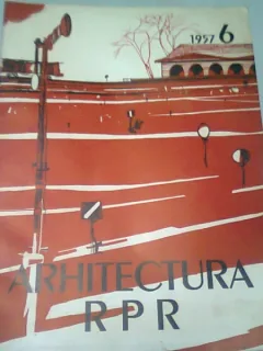 REVISTA ARHITECTURA RPR NR.6/1957
